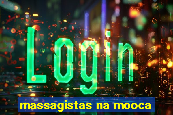 massagistas na mooca